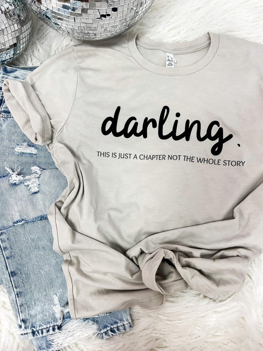 Darling, this is just a chapter Tee